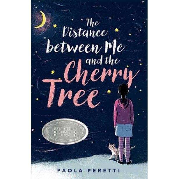 The Distance Between Me and the Cherry Tree de Paola Peretti [Hardback]