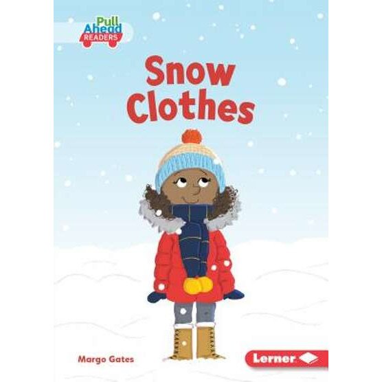 Snow Clothes de Margo Gates [Paperback]