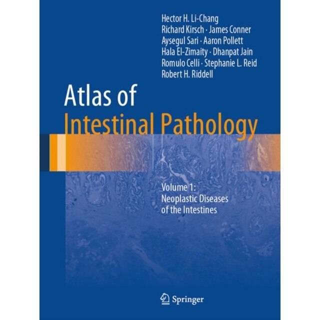 Atlas of Intestinal Pathology de Hector H. Li-Chang
