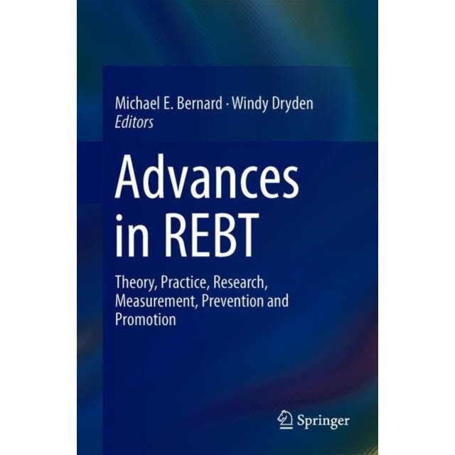 Advances in REBT de Michael E. Bernard