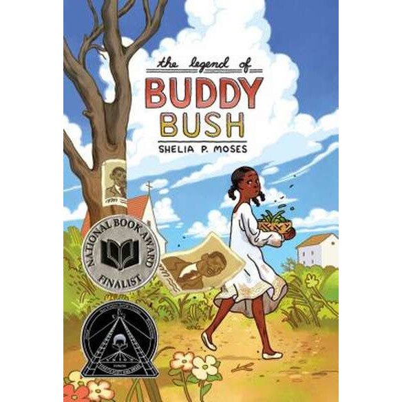The Legend of Buddy Bush de Shelia P. Moses [Paperback]