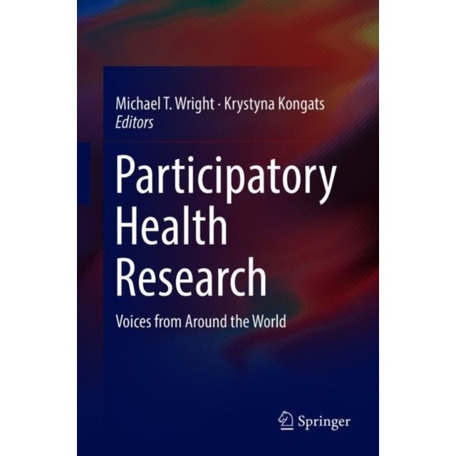 Participatory Health Research de Michael T. Wright