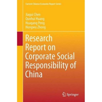 Research Report on Corporate Social Responsibility of China de Jiagui Chen Research Report on Corporate Social Responsibility of China de Jiagui Chen