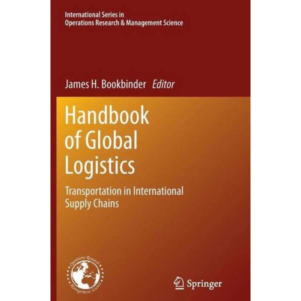 Handbook of Global Logistics de James H. Bookbinder