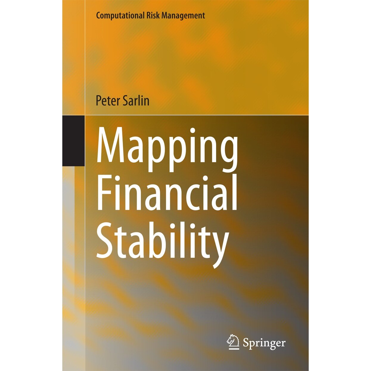 Mapping Financial Stability de Peter Sarlin