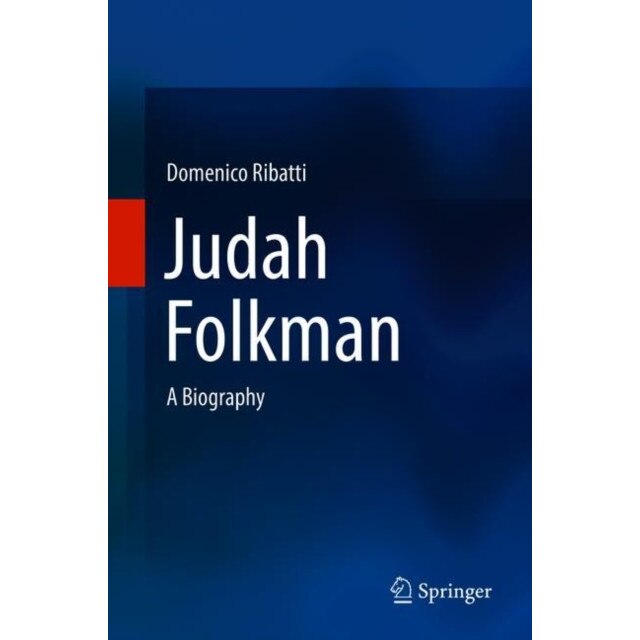 Judah Folkman de Domenico Ribatti