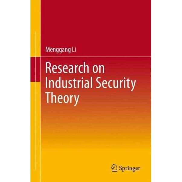Research on Industrial Security Theory de Menggang Li