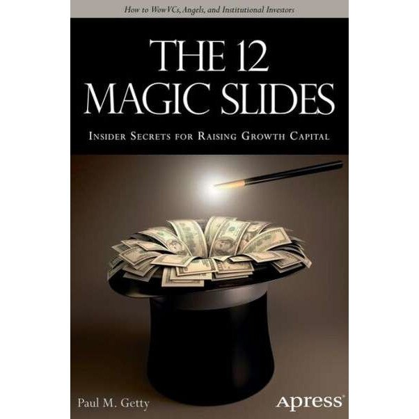 The 12 Magic Slides de Paul M. Getty