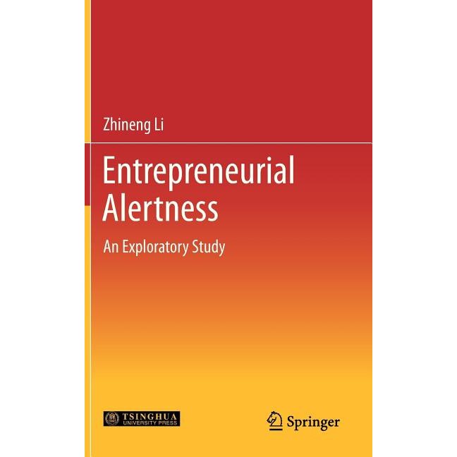 Entrepreneurial Alertness de Zhineng Li