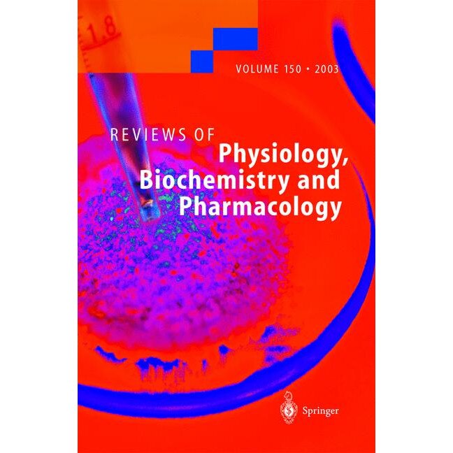 Reviews of Physiology, Biochemistry and Pharmacology de H.-J. Apell