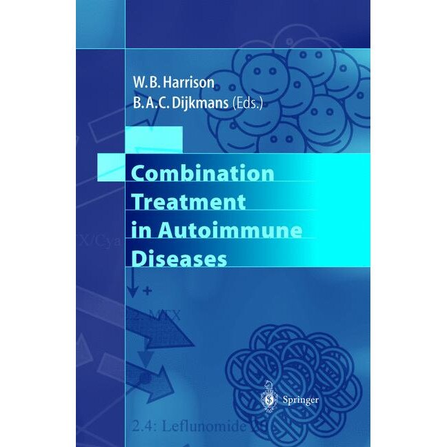Combination Treatment in Autoimmune Diseases de W.B. Harrison