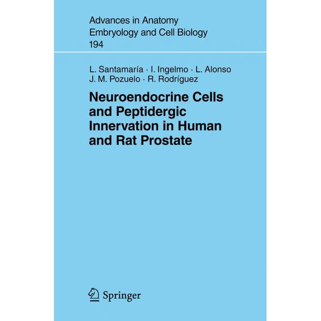 Neuroendocrine Cells and Peptidergic Innervation in Human and Rat Prostrate de Luis Santamaria
