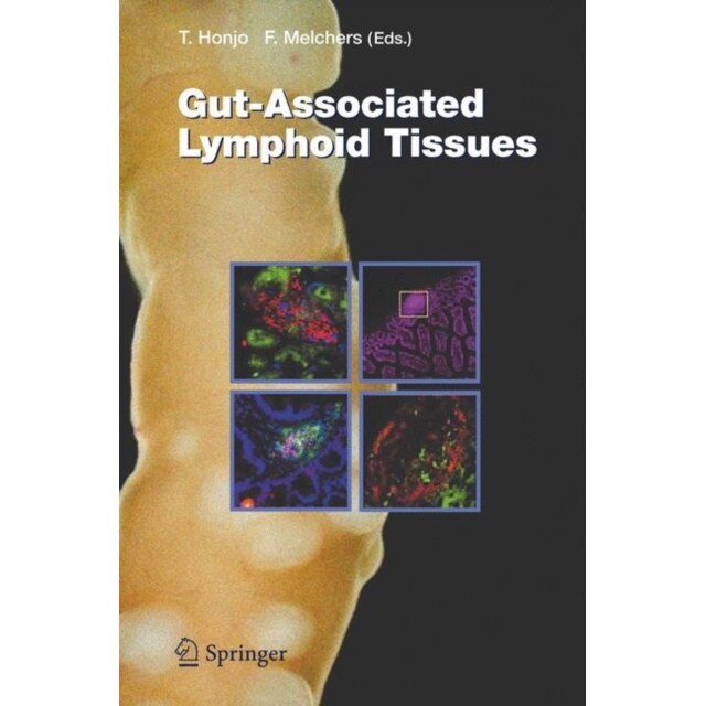 Gut-Associated Lymphoid Tissues de Tasuku Honjo