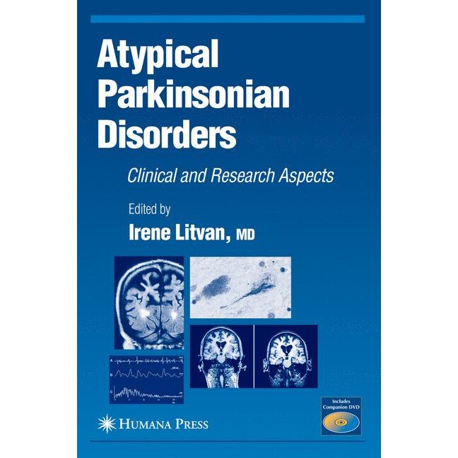 Atypical Parkinsonian Disorders de Irene Litvan