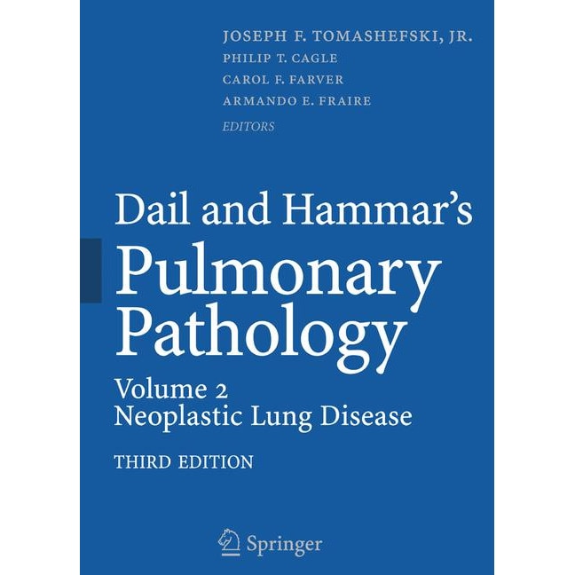 Dail and Hammar's Pulmonary Pathology de Joseph F. Tomashefski