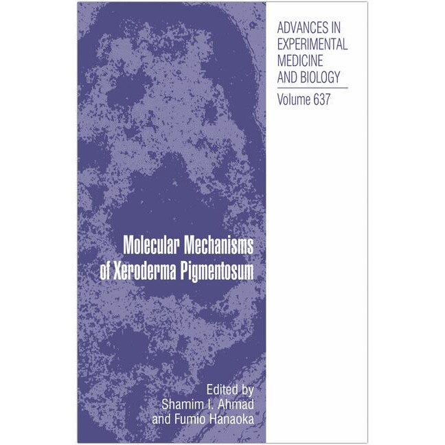 Molecular Mechanisms of Xeroderma Pigmentosum de Shamim Ahmad