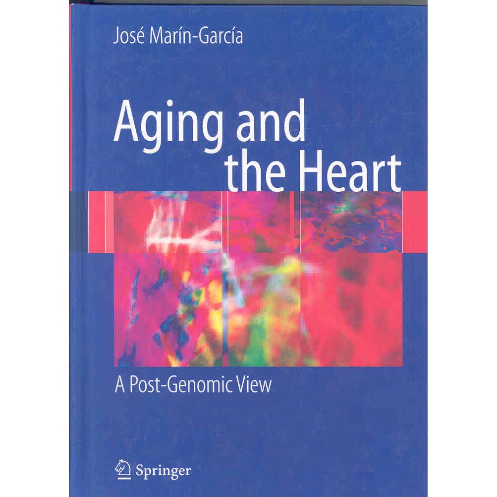 Aging and the Heart de José Marín-García