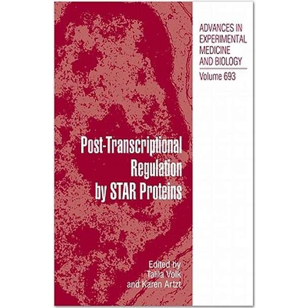Post‑Transcriptional Regulation by STAR Proteins de Talila Volk