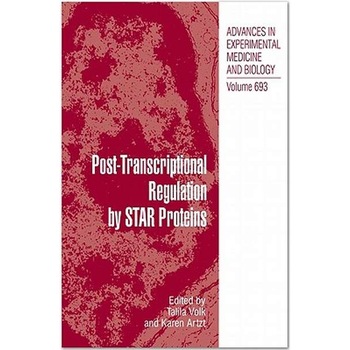 Post‑Transcriptional Regulation by STAR Proteins de Talila Volk Post‑Transcriptional Regulation by STAR Proteins de Talila Volk