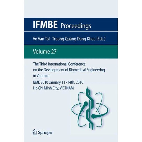 The Third International Conference on the Development of Biomedical Engineering in Vietnam de Vo Van Toi