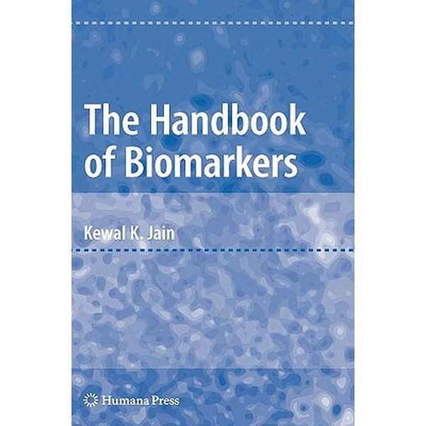 The Handbook of Biomarkers de Kewal K. Jain