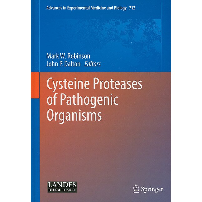 Cysteine Proteases of Pathogenic Organisms de Mark W. Robinson