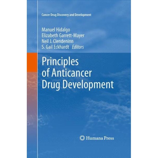 Principles of Anticancer Drug Development de Elizabeth Garrett-Mayer