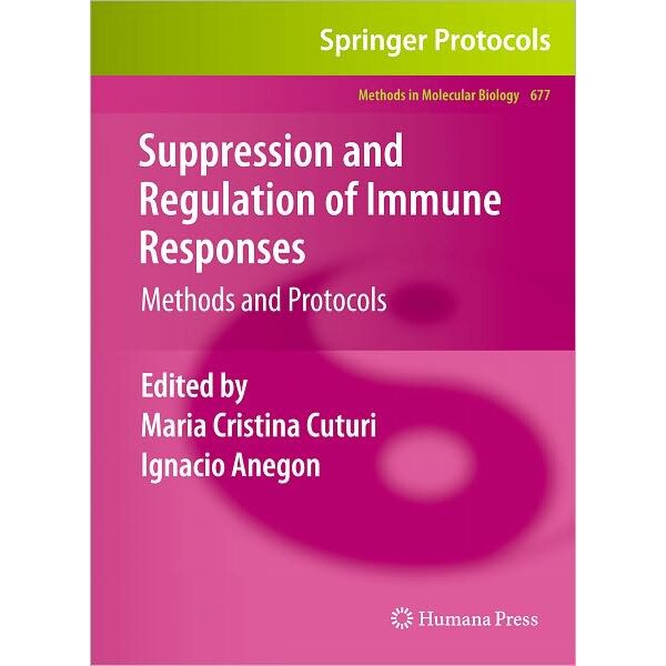 Suppression and Regulation of Immune Responses de Maria Cristina Cuturi [Hardback] 13/10/10
