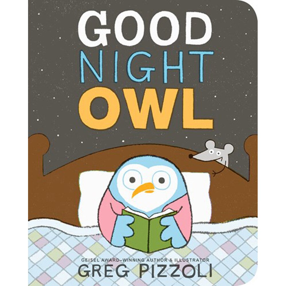 Good Night Owl de Greg Pizzoli [Board book]