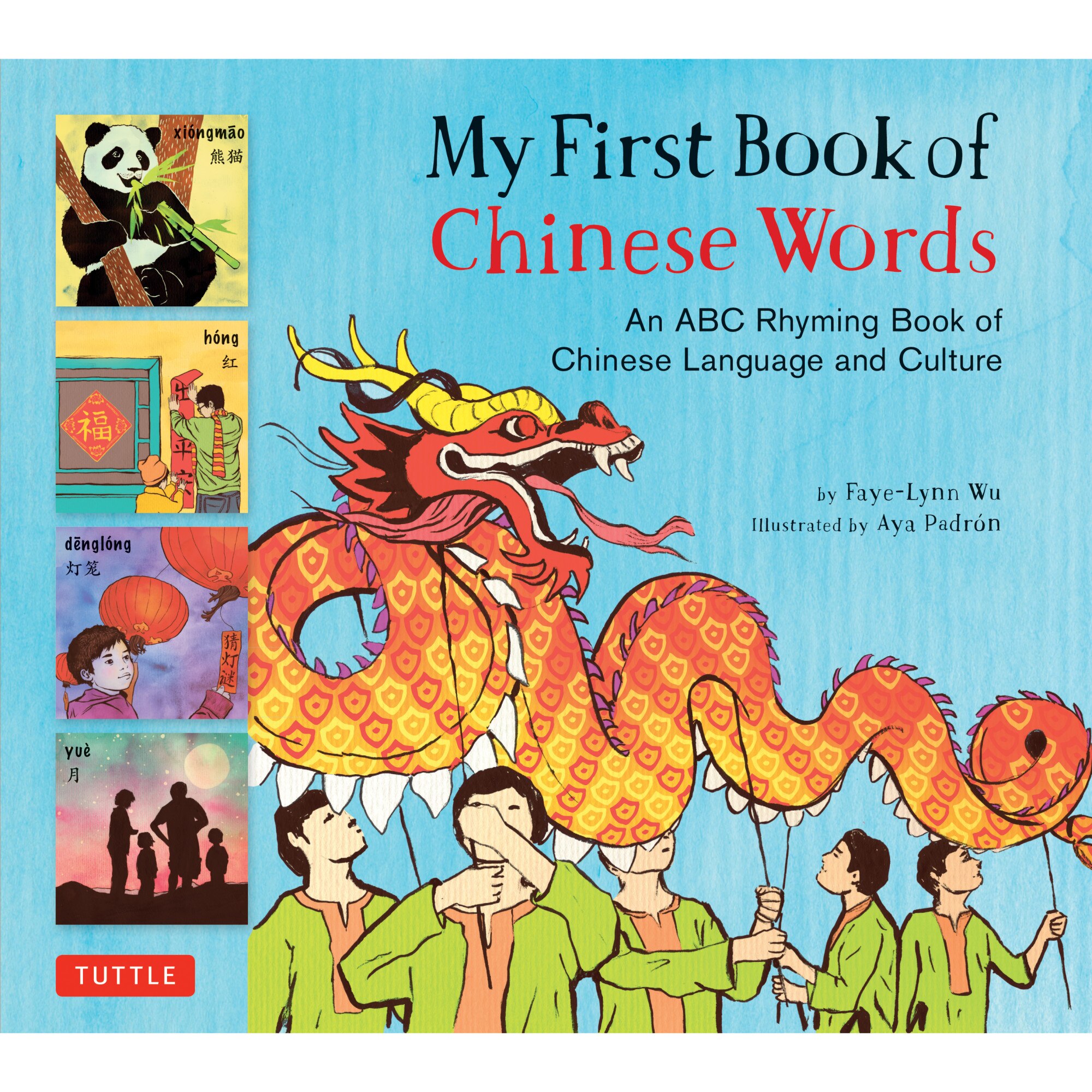 My First Book of Chinese Words de Faye-Lynn Wu [Hardback]