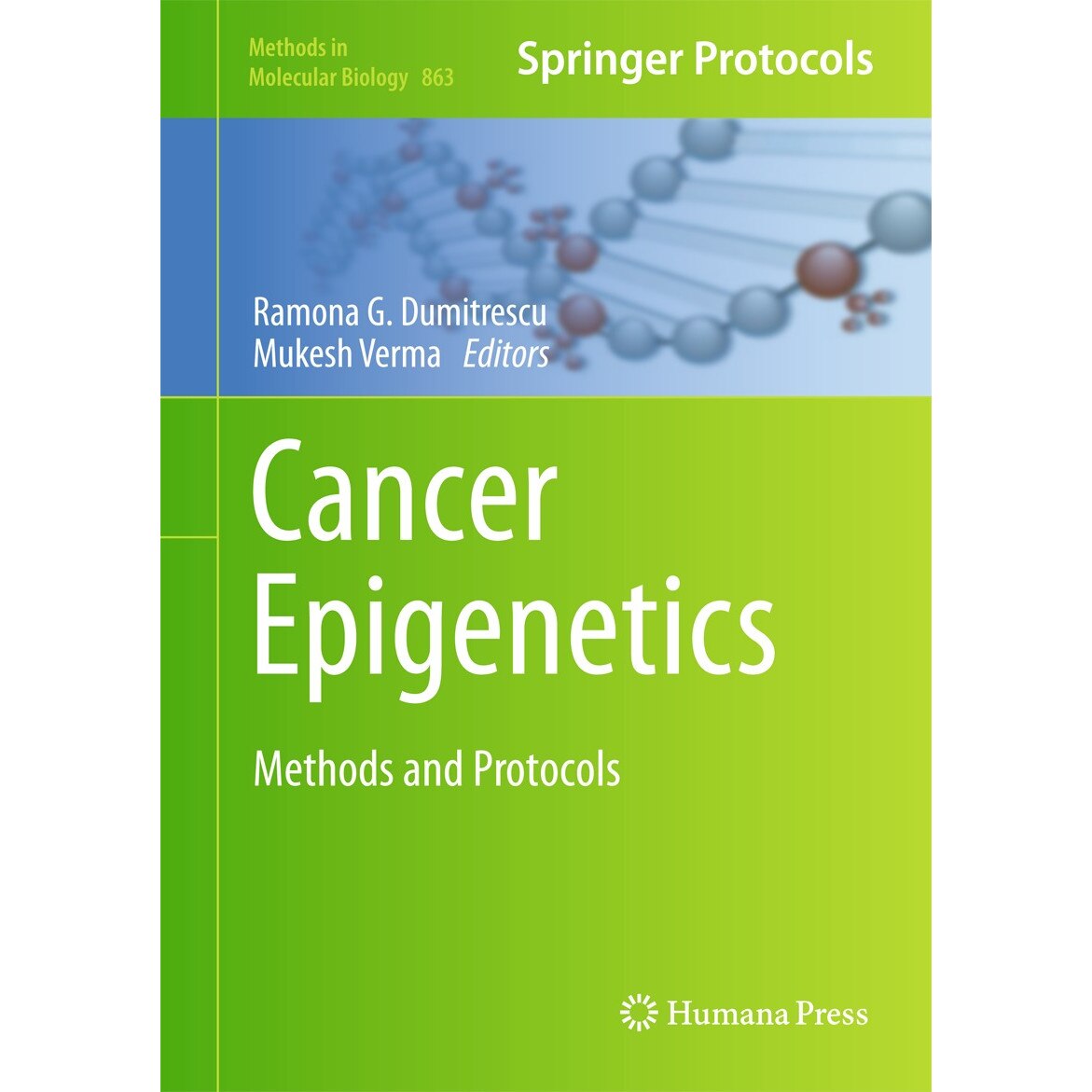 Cancer Epigenetics de Ramona G. Dumitrescu