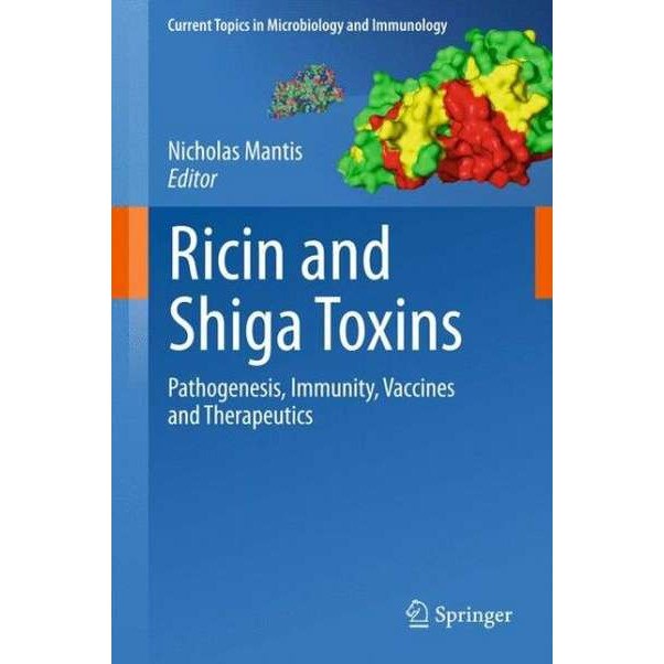 Ricin and Shiga Toxins de Nicholas Mantis