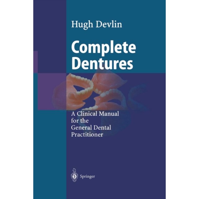 Complete Dentures de Hugh Devlin