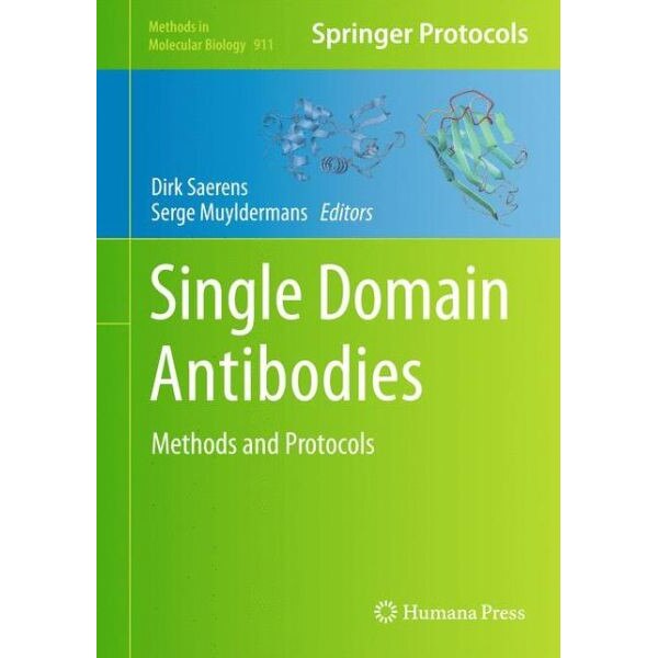 Single Domain Antibodies de Dirk Saerens