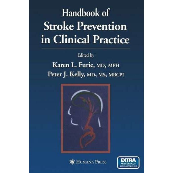 Handbook of Stroke Prevention in Clinical Practice de Karen L. Furie