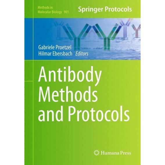 Antibody Methods and Protocols de Gabriele Proetzel