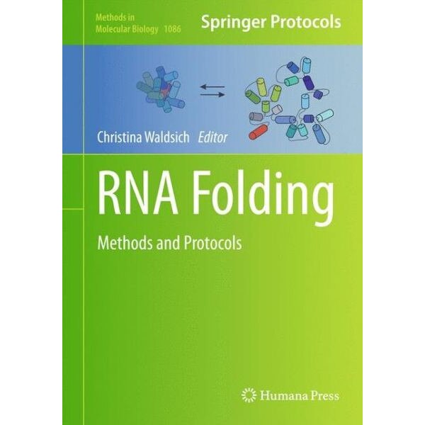 RNA Folding de Christina Waldsich