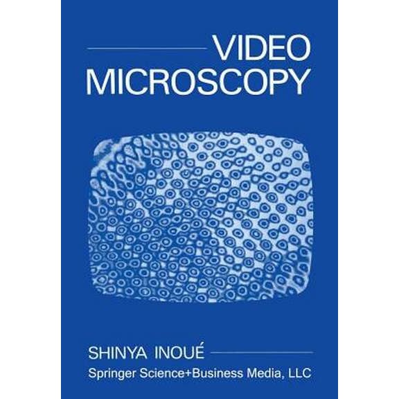 Video Microscopy de Shinya Inoue