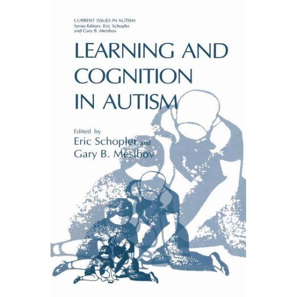 Learning and Cognition in Autism de Eric Schopler