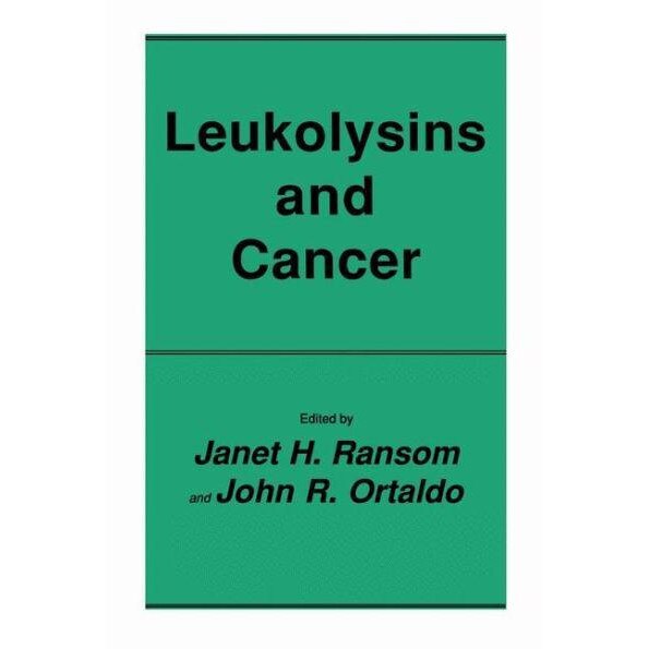 Leukolysins and Cancer de Janet H. Ransom
