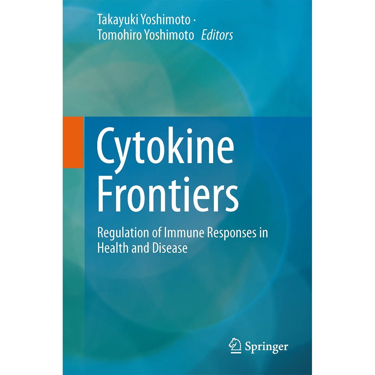 Cytokine Frontiers de Takayuki Yoshimoto