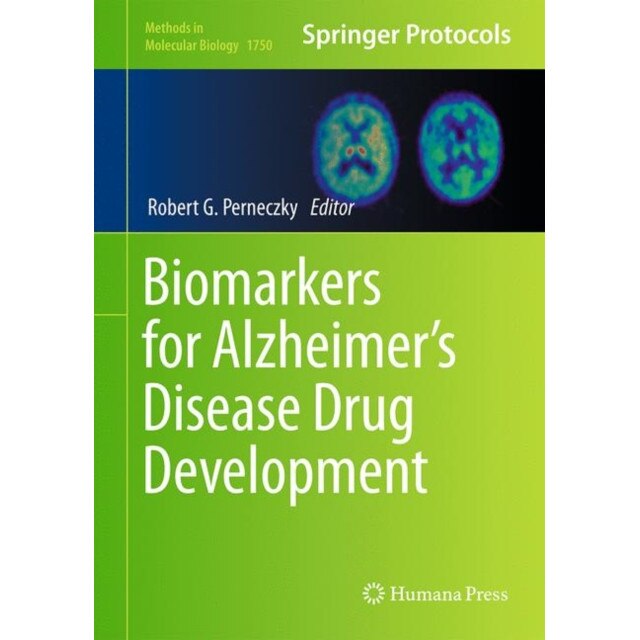 Biomarkers for Alzheimer’s Disease Drug Development de Robert Perneczky
