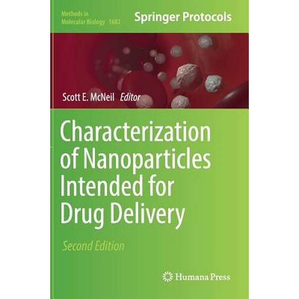 Characterization of Nanoparticles Intended for Drug Delivery de Scott E. McNeil