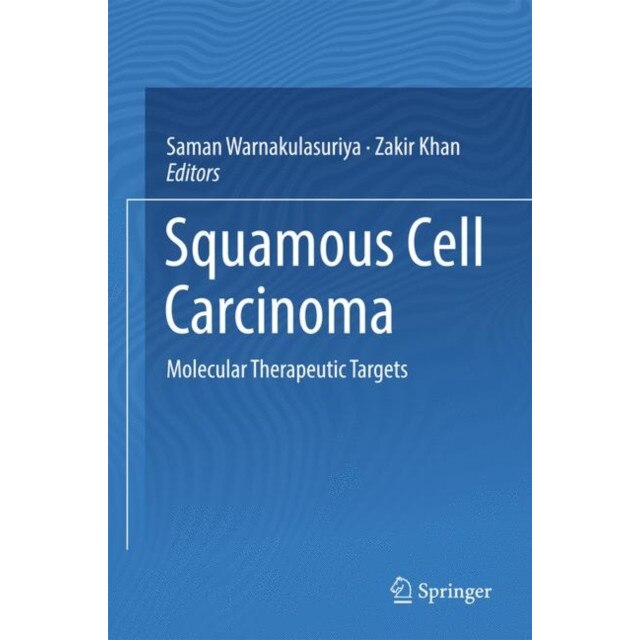 Squamous cell Carcinoma de Saman Warnakulasuriya