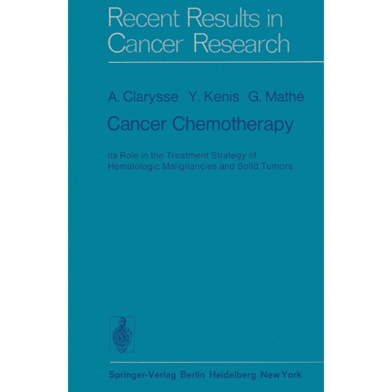 Cancer Chemotherapy de A. Clarysse