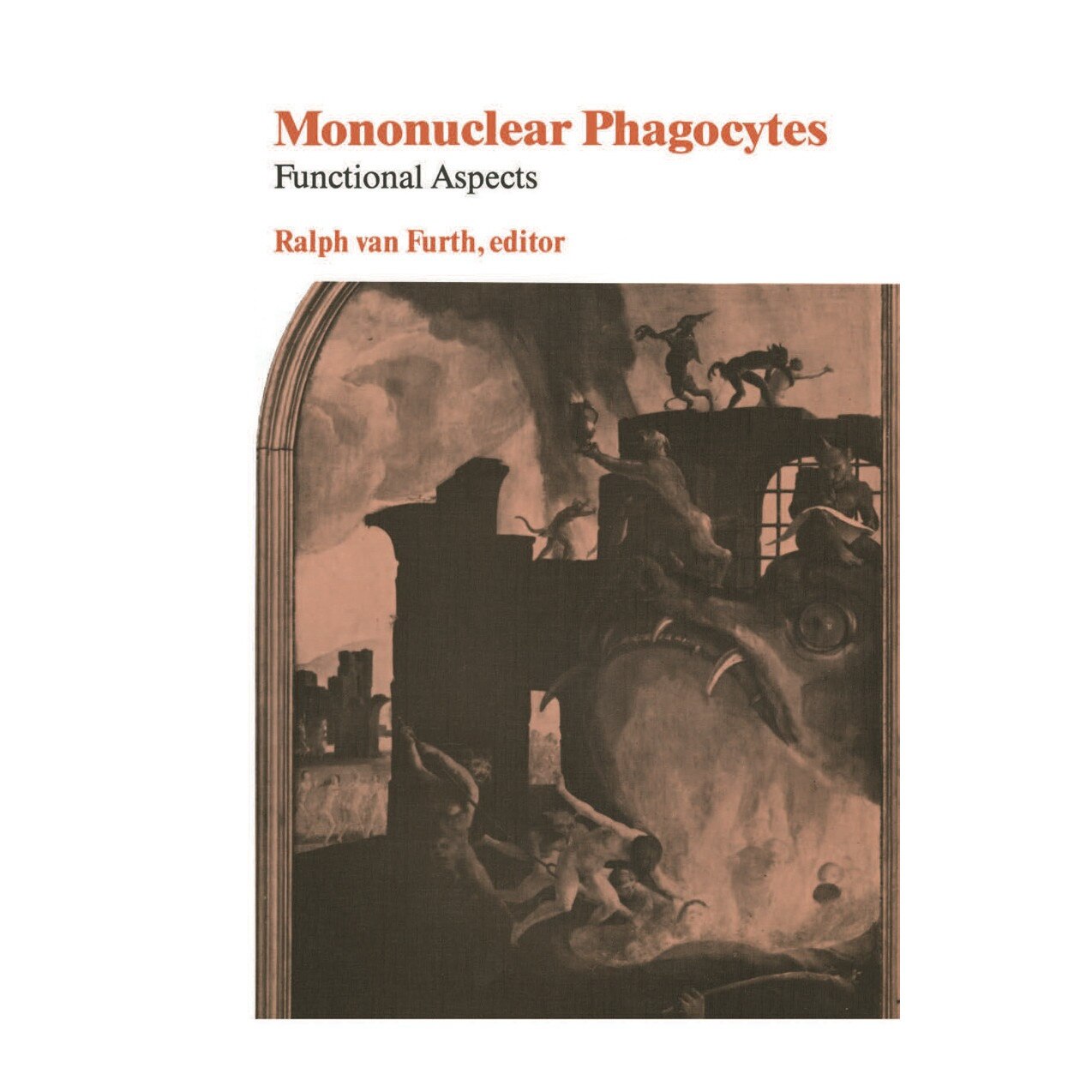 Mononuclear Phagocytes de R. van Furth