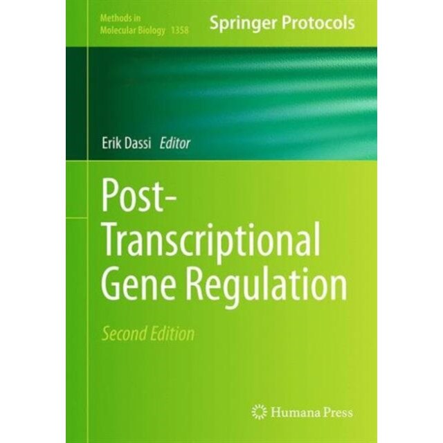 Post-Transcriptional Gene Regulation de Erik Dassi