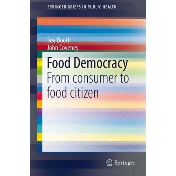 Food Democracy de Sue Booth