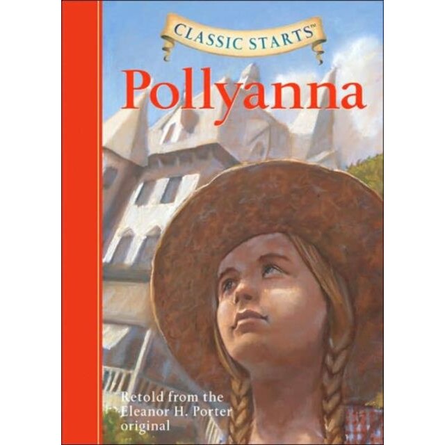 Pollyanna de Eleanor H. Porter [Hardback] 2/08/07