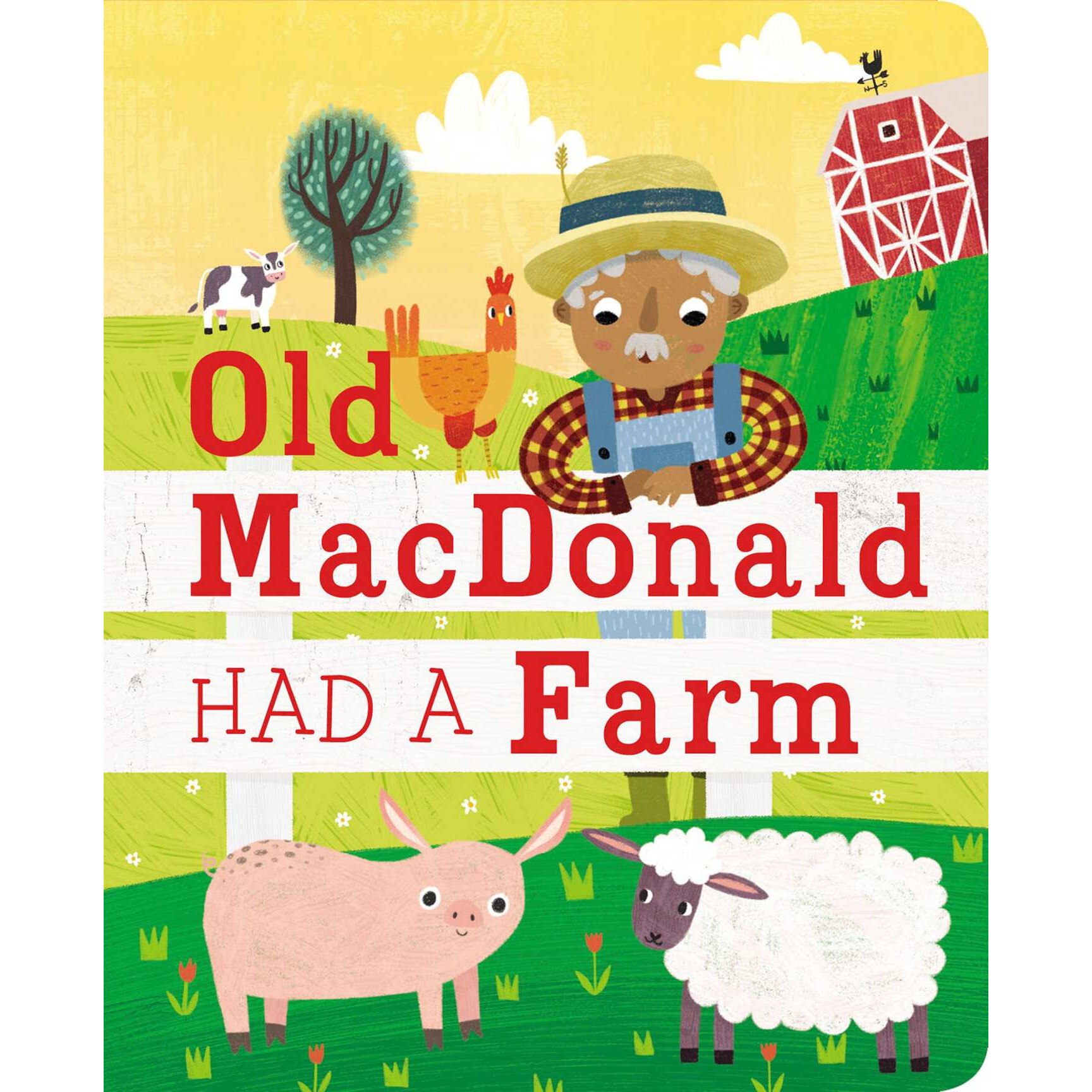 Old MacDonald Had a Farm de Editors of Silver Dolphin Books